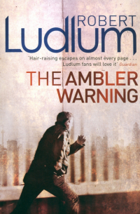 The Ambler Warning