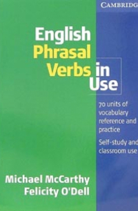  - English Phrasal Verbs in Use