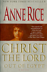 Christ the Lord. Out of Egypt