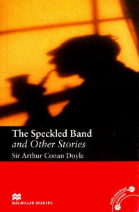The Speckled Band and Other Stories