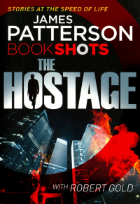  - The Hostage