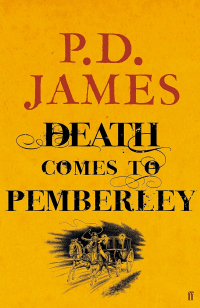 P. D. James - Death Comes to Pemberley