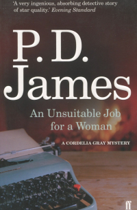 Филлис Дороти Джеймс - Unsuitable Job for a Woman