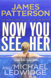  - Now You See Her