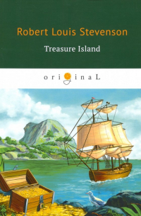 Роберт Льюис Стивенсон - Treasure Island