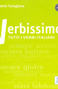 Tartaglione Roberto - Verbissimo. Titti i verbi italiani