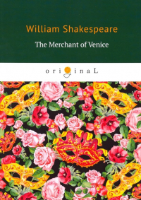 Уильям Шекспир - The Merchant of Venice