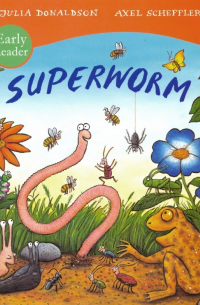 Джулия Дональдсон - Superworm