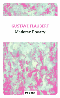 Гюстав Флобер - Madame Bovary