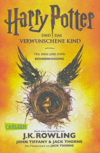 Harry Potter und das verwunschene Kind. Teil 1 und 2