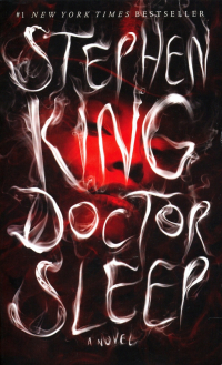 Стивен Кинг - Doctor Sleep