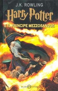 Джоан Роулинг - Harry Potter e il Principe Mezzosangue 6