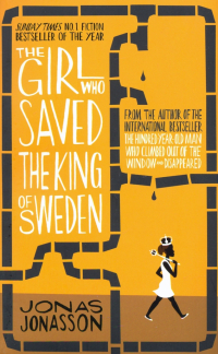 Юнас Юнассон - The Girl Who Saved the King of Sweden