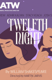  - Twelfth Night