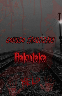 Yakudzaki Gokudo - Hakutaka