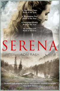 Ron Rash - Serena