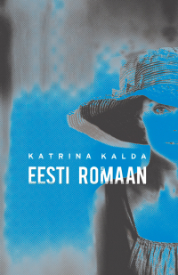 Katrina Kalda - Eesti romaan