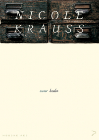 Nicole Krauss - Suur koda