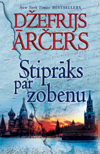 Džefrijs Ārčers - Stiprāks par zobenu