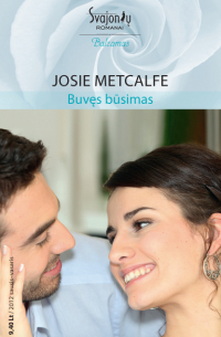 Josie Metcalfe - Buvęs būsimas