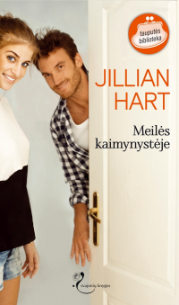 Jillian Hart - Meilės kaimynystėje