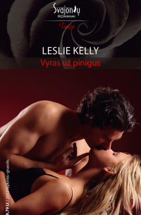Leslie  Kelly - Vyras už pinigus