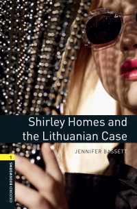 Дженнифер Бассет - Shirley Homes and the Lithuanian Case