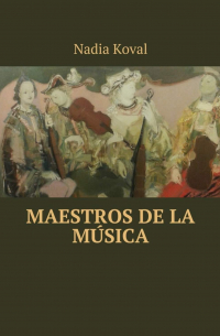 Maestros de la música