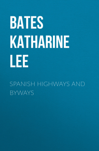 Spanish Highways and Byways