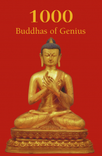  - 1000 Buddhas of Genius