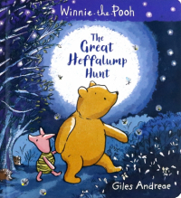 Andreae Giles - Winnie-the-Pooh. The Great Heffalump Hunt