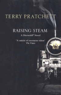 Терри Пратчетт - Raising Steam