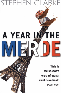A Year In The Merde