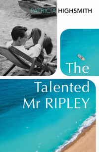 Патриция Хайсмит - The Talented Mr Ripley