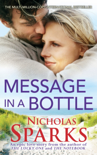 Николас Спаркс - Message In A Bottle