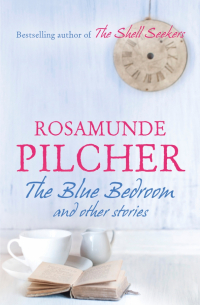 The Blue Bedroom and other stories