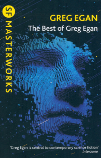 Грег Иган - The Best of Greg Egan