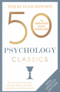 Butler-Bowdon Tom - 50 Psychology Classics