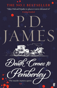 P. D. James - Death Comes to Pemberley