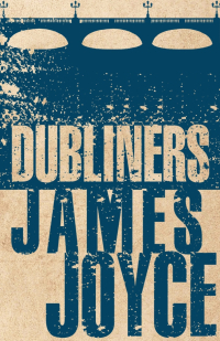 Джеймс Джойс - Dubliners