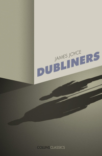 Джеймс Джойс - Dubliners