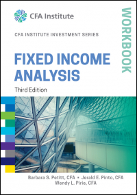  - Fixed Income Analysis Workbook