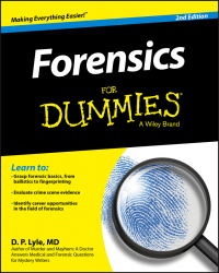 Douglas P. Lyle - Forensics For Dummies