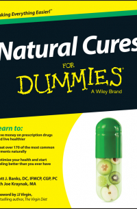  - Natural Cures For Dummies