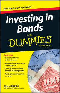 Russell Wild - Investing in Bonds For Dummies