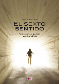 Ursula Fortiz - El sexto sentido