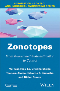  - Zonotopes. From Guaranteed State-estimation to Control