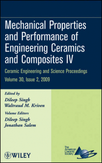  - Mechanical Properties and Performance of Engineering Ceramics and Composites IV