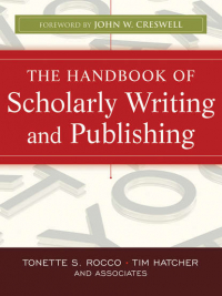  - The Handbook of Scholarly Writing and Publishing