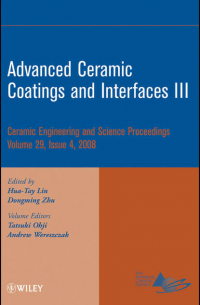  - Advanced Ceramic Coatings and Interfaces III